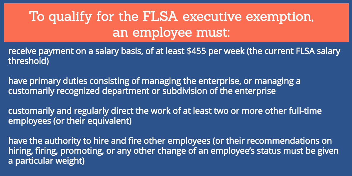 FLSA executive exemption how do you know who qualifies?